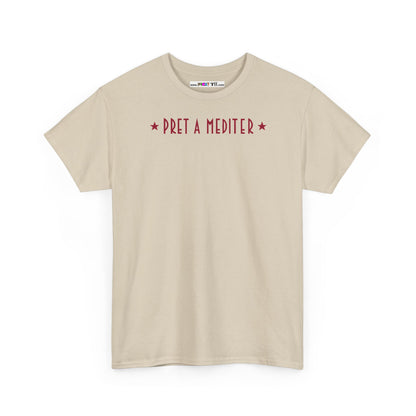 * PRET A MEDITER * Unisex Heavy Cotton Tee