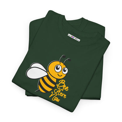 Bee Here Now Unisex Heavy Cotton Tee