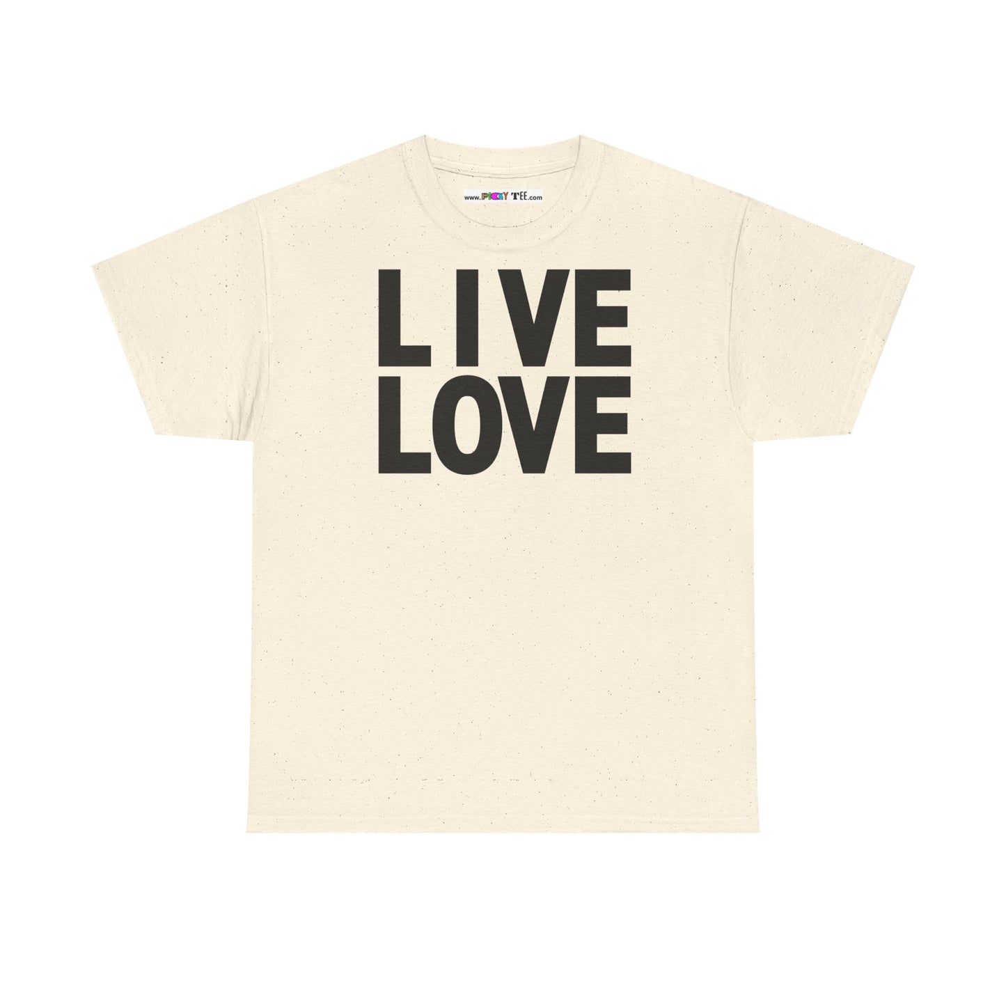 LIVE LOVE Unisex Heavy Cotton Tee