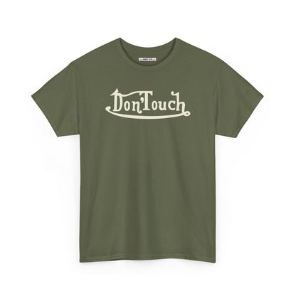 Don'Touch Unisex Heavy Cotton Tee