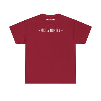 * PRET A MEDITER * Unisex Heavy Cotton Tee