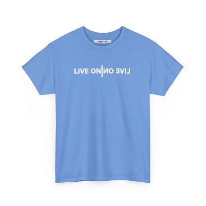 LIVE ON I ИO ƎVI⅃ Unisex Heavy Cotton Tee