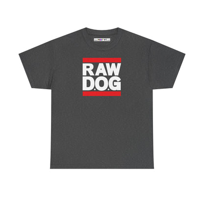 RAW D.O.G Unisex Heavy Cotton Tee