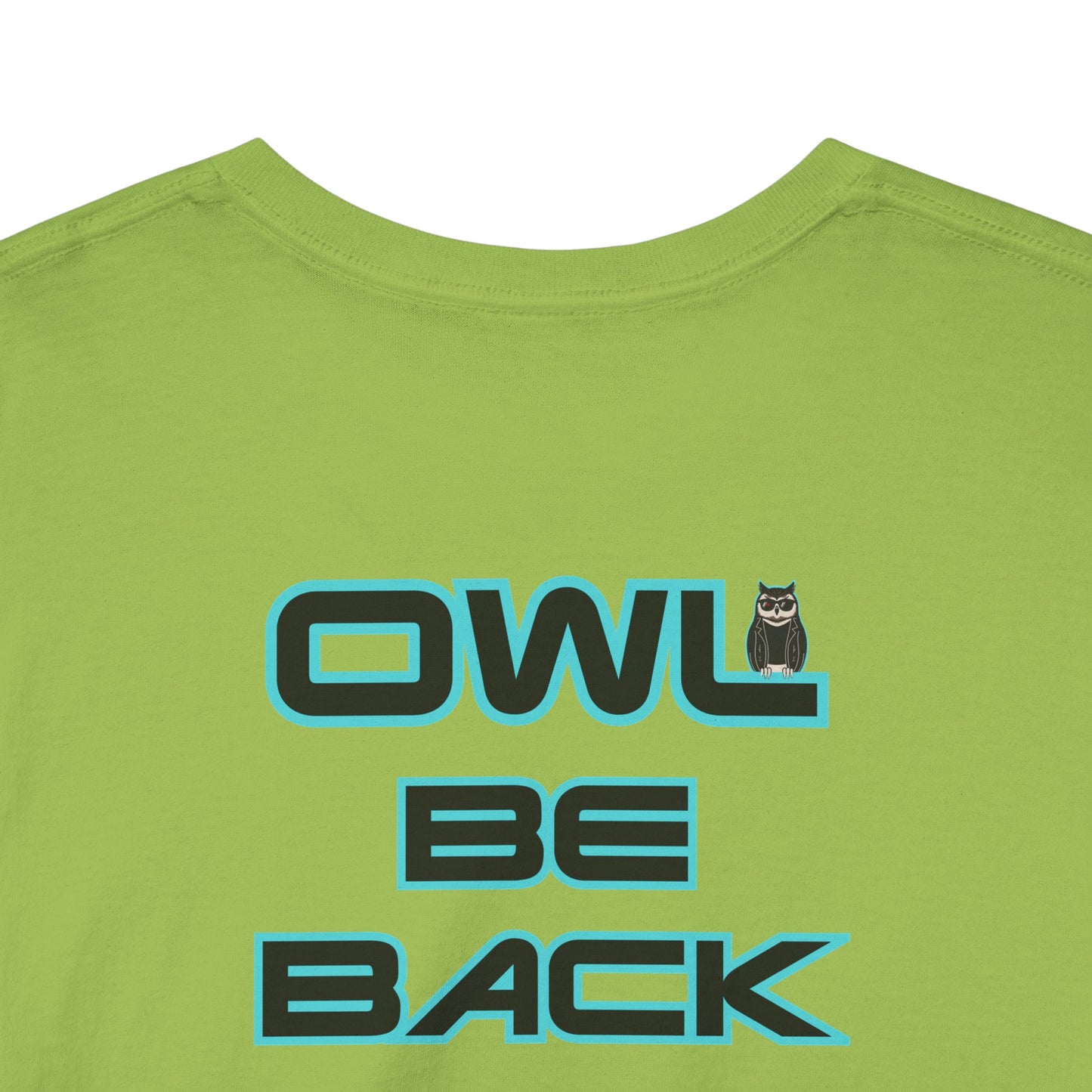OWL BE BACK Unisex Heavy Cotton Tee