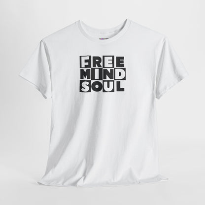 FREE MIND SOUL Unisex Heavy Cotton Tee