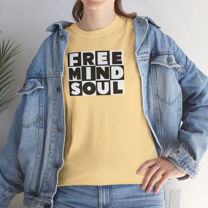 FREE MIND SOUL Unisex Heavy Cotton Tee