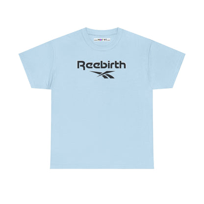Reebirth Unisex Heavy Cotton Tee