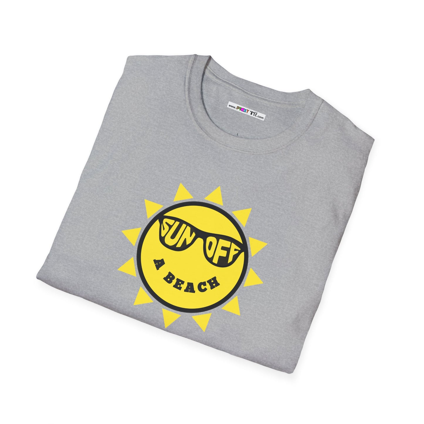 SUN OFF A BEACH Unisex Softstyle 100% Cotton T-Shirt