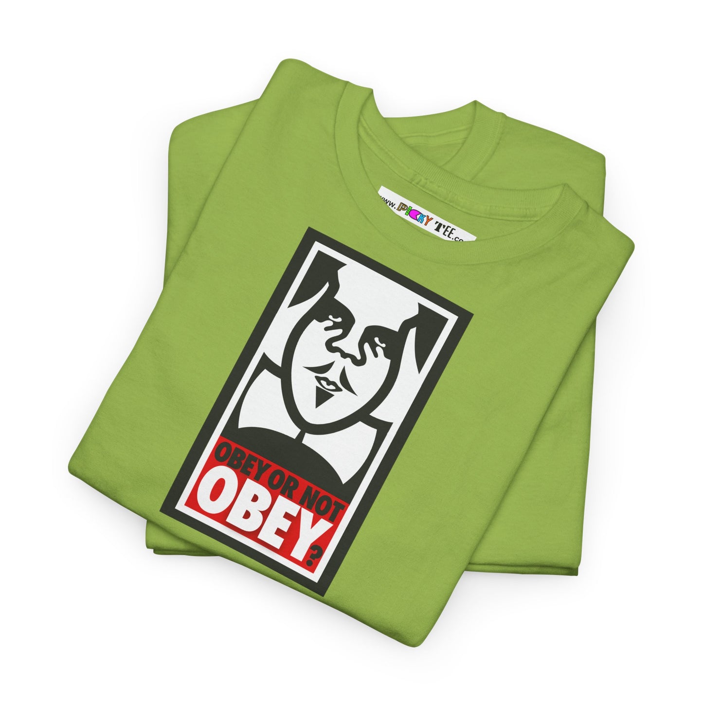 OBEY OR NOT OBEY? Unisex Heavy Cotton Tee