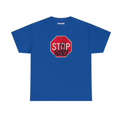 STOP chem trails Unisex Heavy Cotton Tee