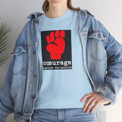 cœurage against the machine Unisex Heavy Cotton Tee