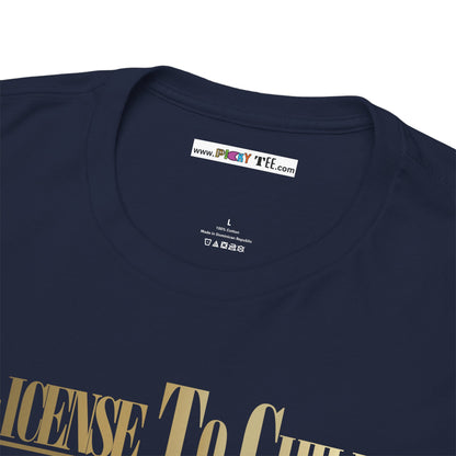 LICENSE TO CHILL 00Zzz Unisex Heavy Cotton Tee