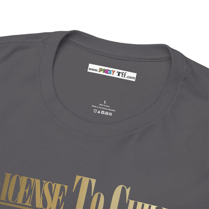LICENSE TO CHILL 00Zzz Unisex Heavy Cotton Tee