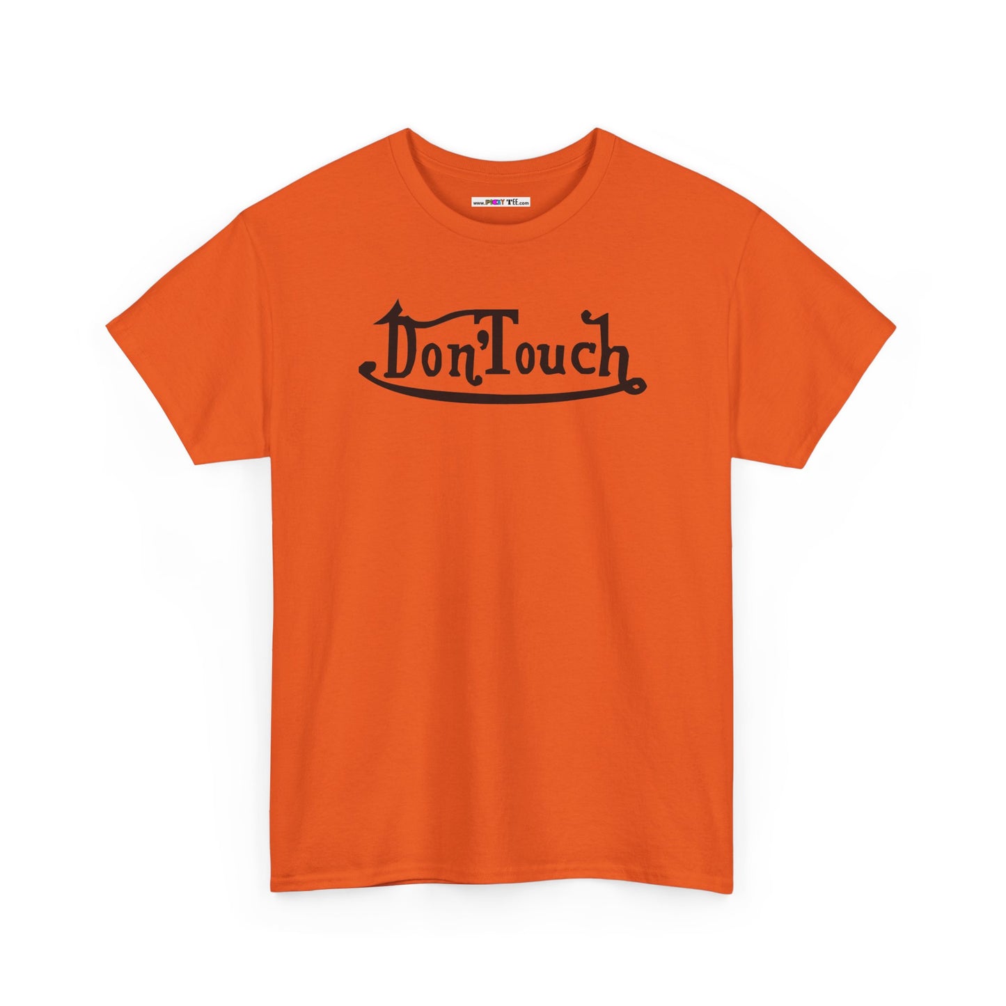 Don'Touch Unisex Heavy Cotton Tee