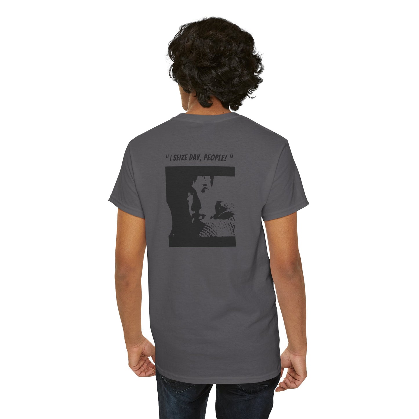 CARPE DIEM "I SEIZE DAY, PEOPLE" Unisex Heavy Cotton Tee