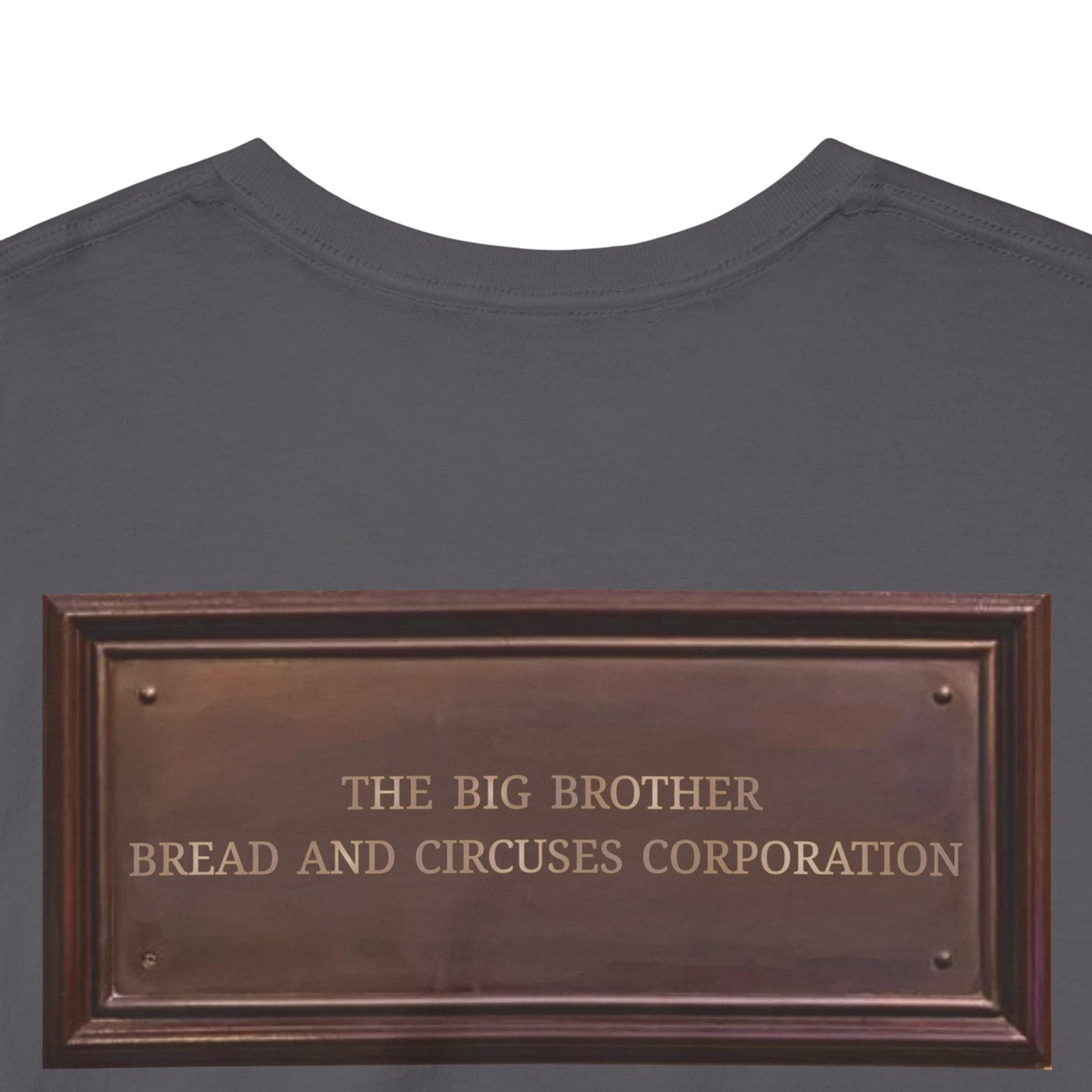 BBBCC the big brother bread and circuses corporation Unisex Heavy Cotton Tee