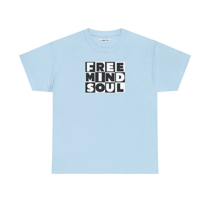 FREE MIND SOUL Unisex Heavy Cotton Tee