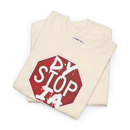 STOP DYSTOPIA Unisex Heavy Cotton Tee
