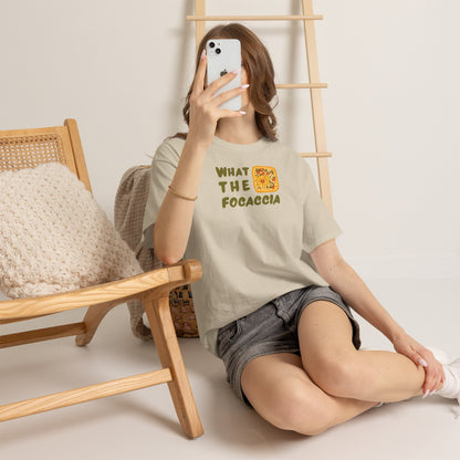 WHAT THE FOCACCIA Unisex Heavy Cotton Tee