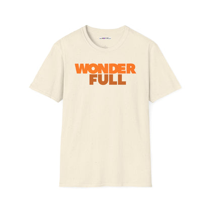 WONDER FULL Unisex Softstyle 100% Cotton T-Shirt