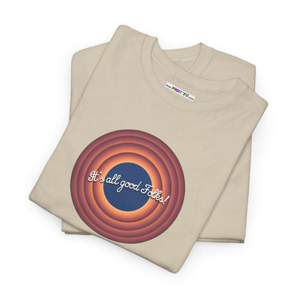 It's all good Folks! Unisex Heavy Cotton Tee