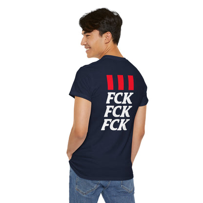 FCK FCK FCK Unisex Heavy Cotton Tee