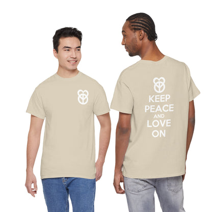 KEEP PEACE AND LOVE ON Unisex Heavy Cotton Tee