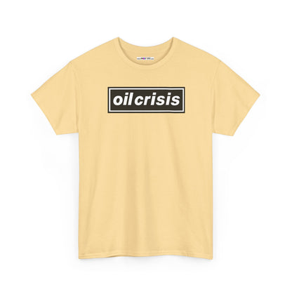 oil crisis/Foil THE crisis Unisex Heavy Cotton Tee
