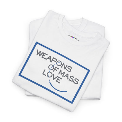 WEAPONS OF MASS LOVE Unisex Heavy Cotton Tee