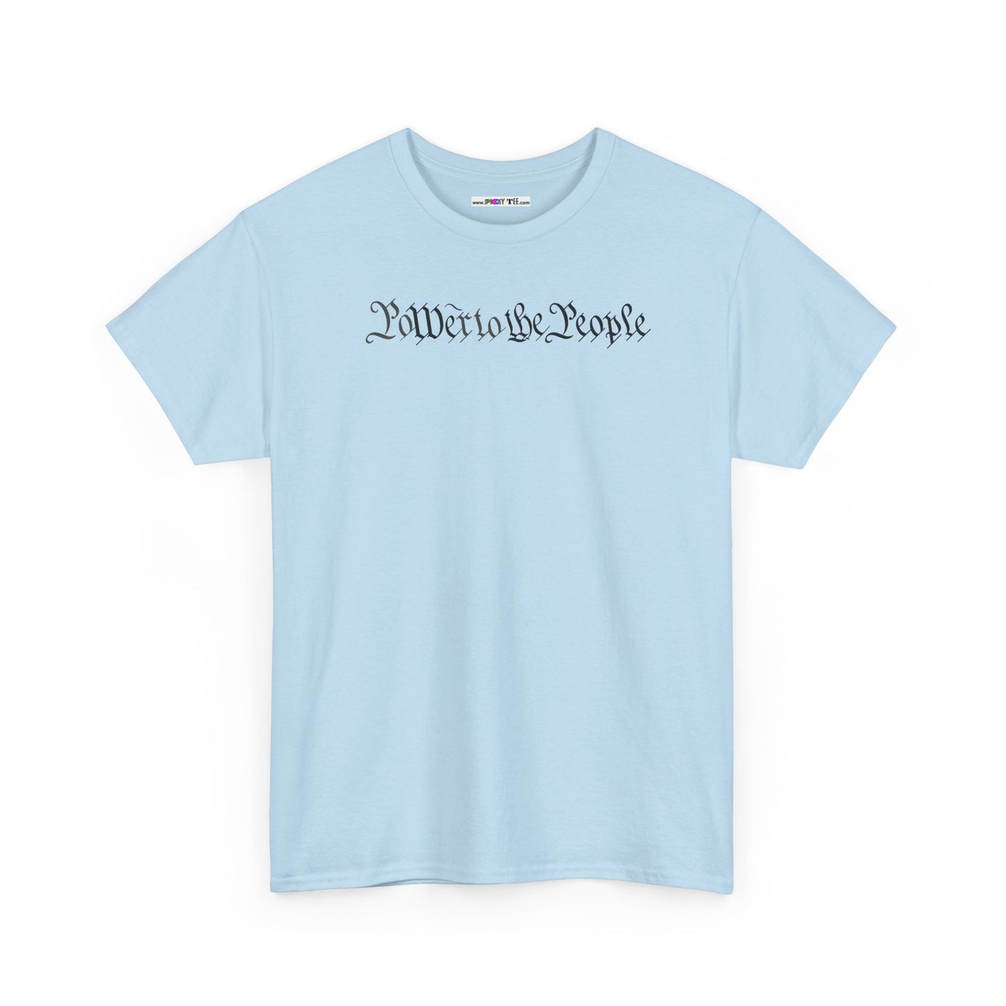 poWEr to THE PEOPLE Unisex Heavy Cotton Tee
