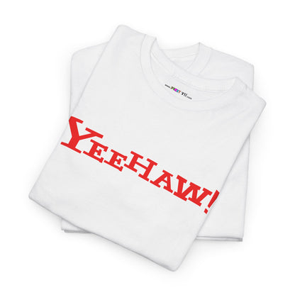 YEEHAW! Unisex Heavy Cotton Tee