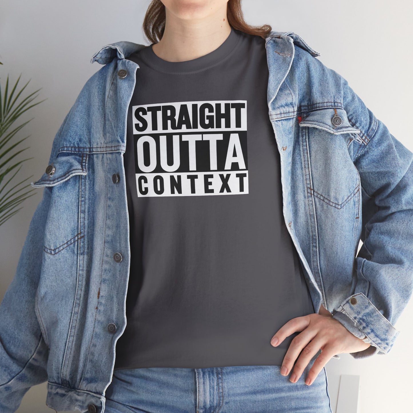 STRAIGHT OUTTA CONTEXT Unisex Heavy Cotton Tee