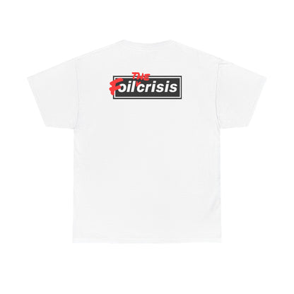 oil crisis/Foil THE crisis Unisex Heavy Cotton Tee