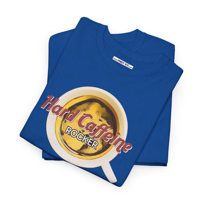 Hard Caffeine ROCKER Unisex Heavy Cotton Tee