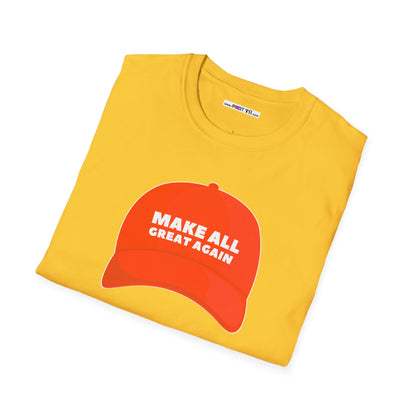 MAKE ALL GREAT AGAIN Unisex Softstyle 100% Cotton T-Shirt