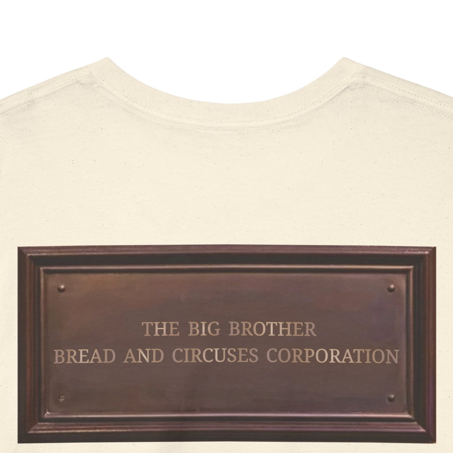 BBBCC the big brother bread and circuses corporation Unisex Heavy Cotton Tee
