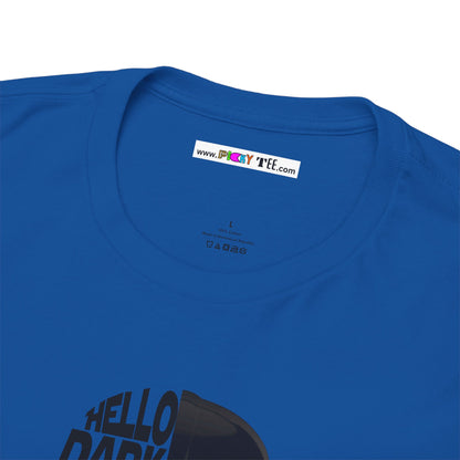 HELLO DARKSIDE MY OLD FRIEND Unisex Heavy Cotton Tee