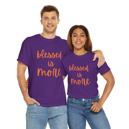 blessed is MORE Unisex Heavy Cotton Tee