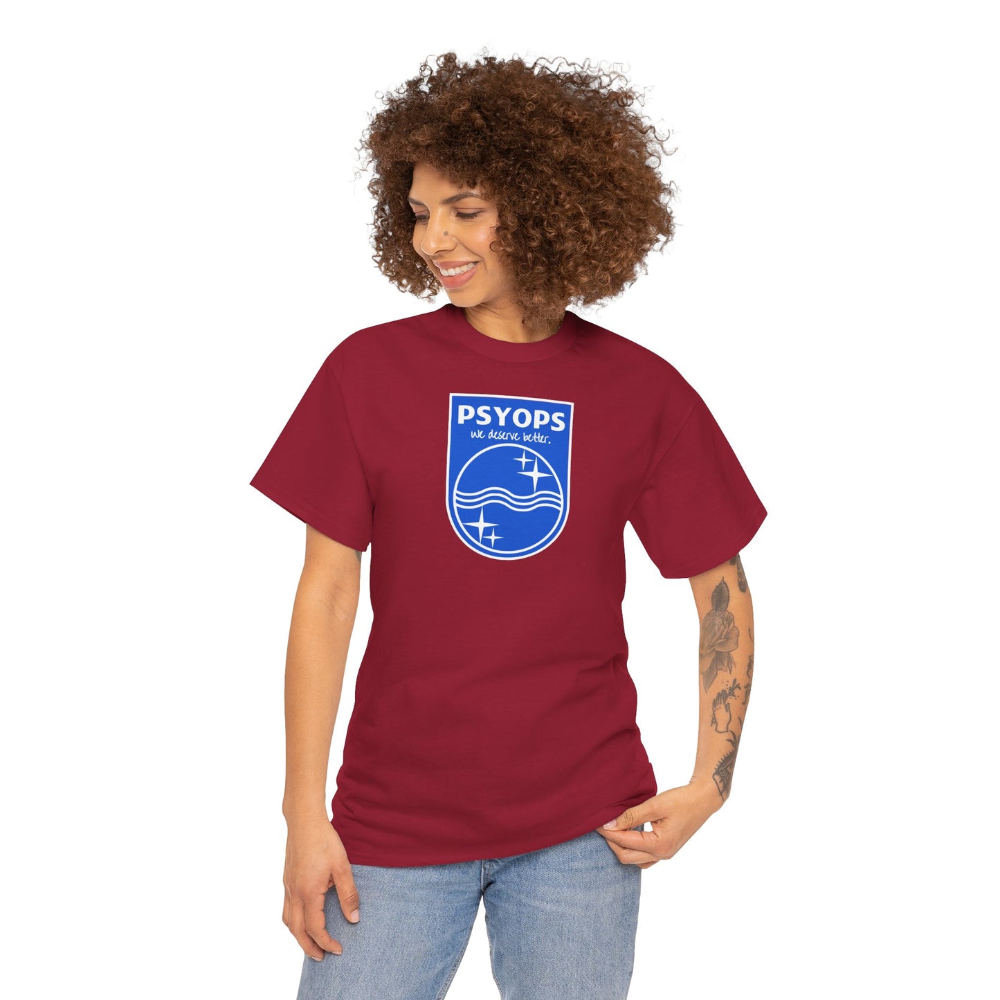 we deserve better PSYOPS Unisex Heavy Cotton Tee