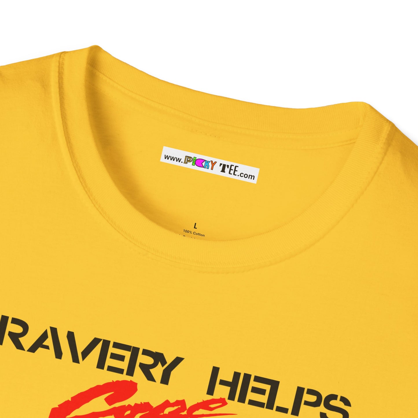 BRAVERY HELPS COPE Unisex Softstyle 100% Cotton T-Shirt