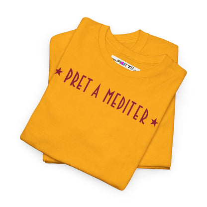 * PRET A MEDITER * Unisex Heavy Cotton Tee