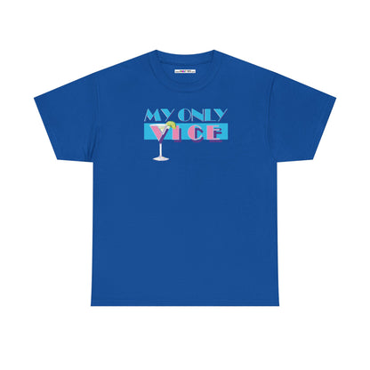 MY ONLY VICE Unisex Heavy Cotton Tee