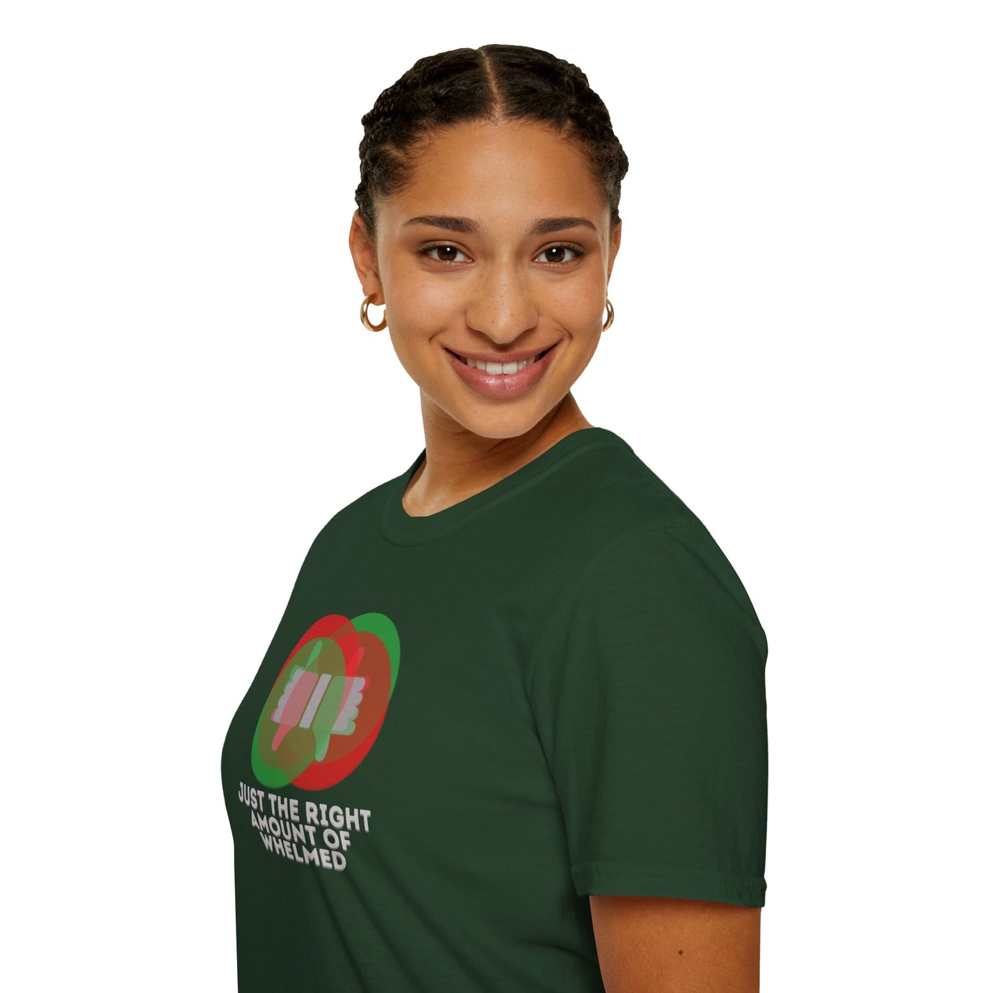 JUST THE RIGHT AMOUNT OF WHELMED Unisex Softstyle 100% Cotton T-Shirt