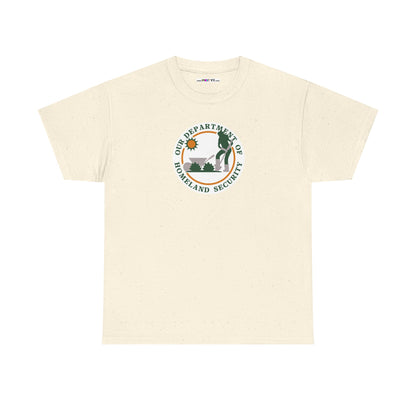 HOMELAND SECURITY (OUR DEPARTMENT OF) Unisex Heavy Cotton Tee