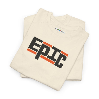 EpIc Unisex Heavy Cotton Tee