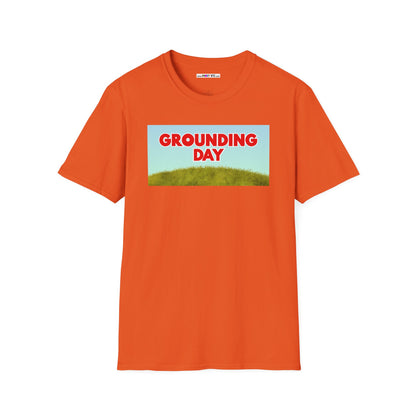 GROUNDING DAY Unisex Softstyle 100% Cotton T-Shirt