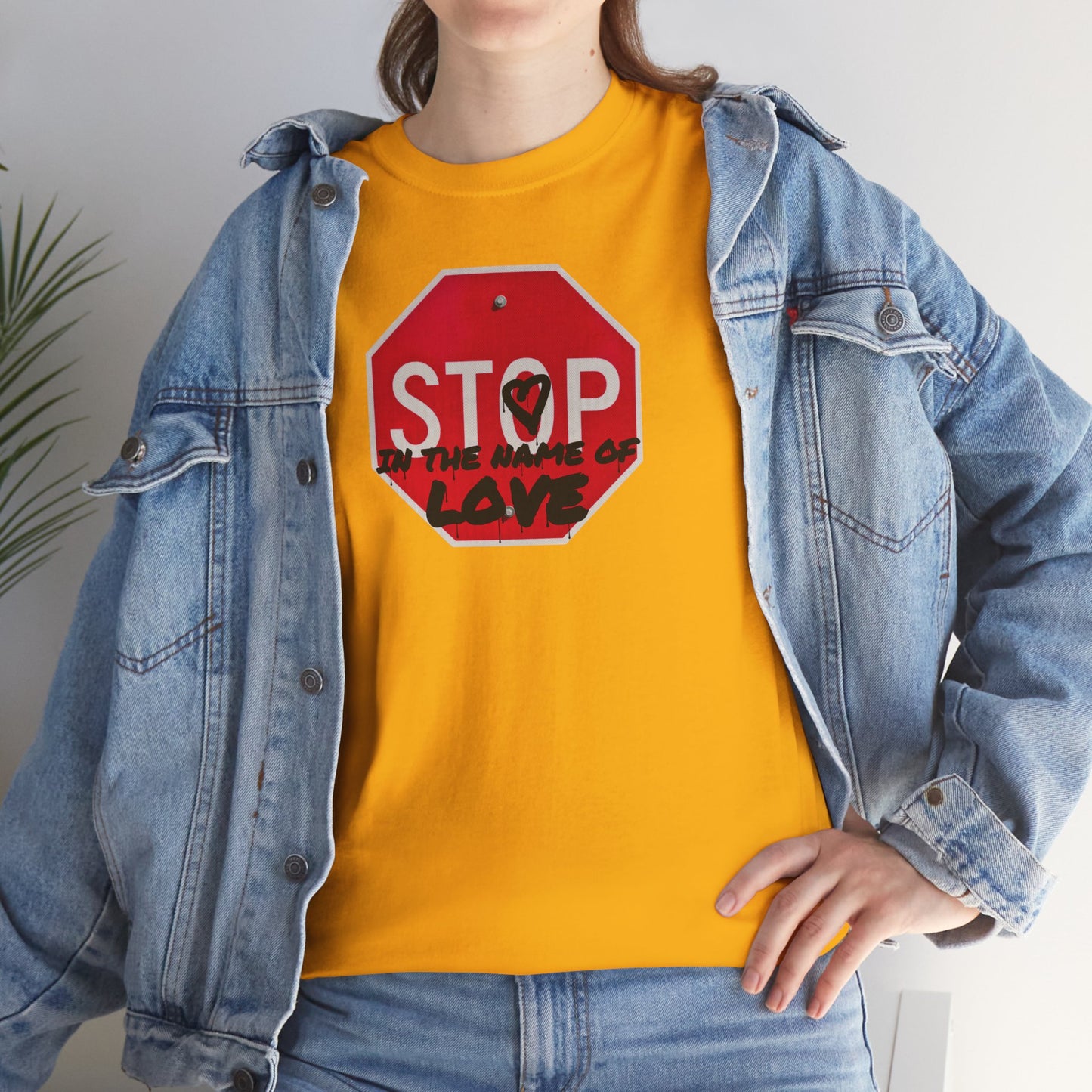 STOP in the name of love Unisex Heavy Cotton Tee
