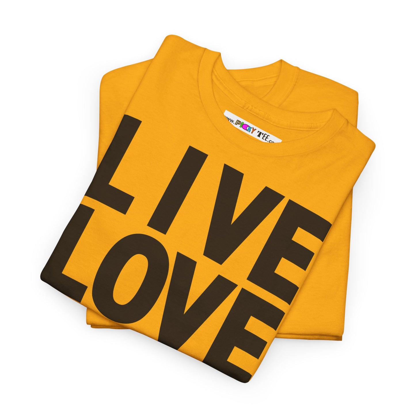 LIVE LOVE Unisex Heavy Cotton Tee