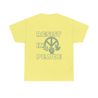 RESIST IN PEACE Unisex Heavy Cotton Tee
