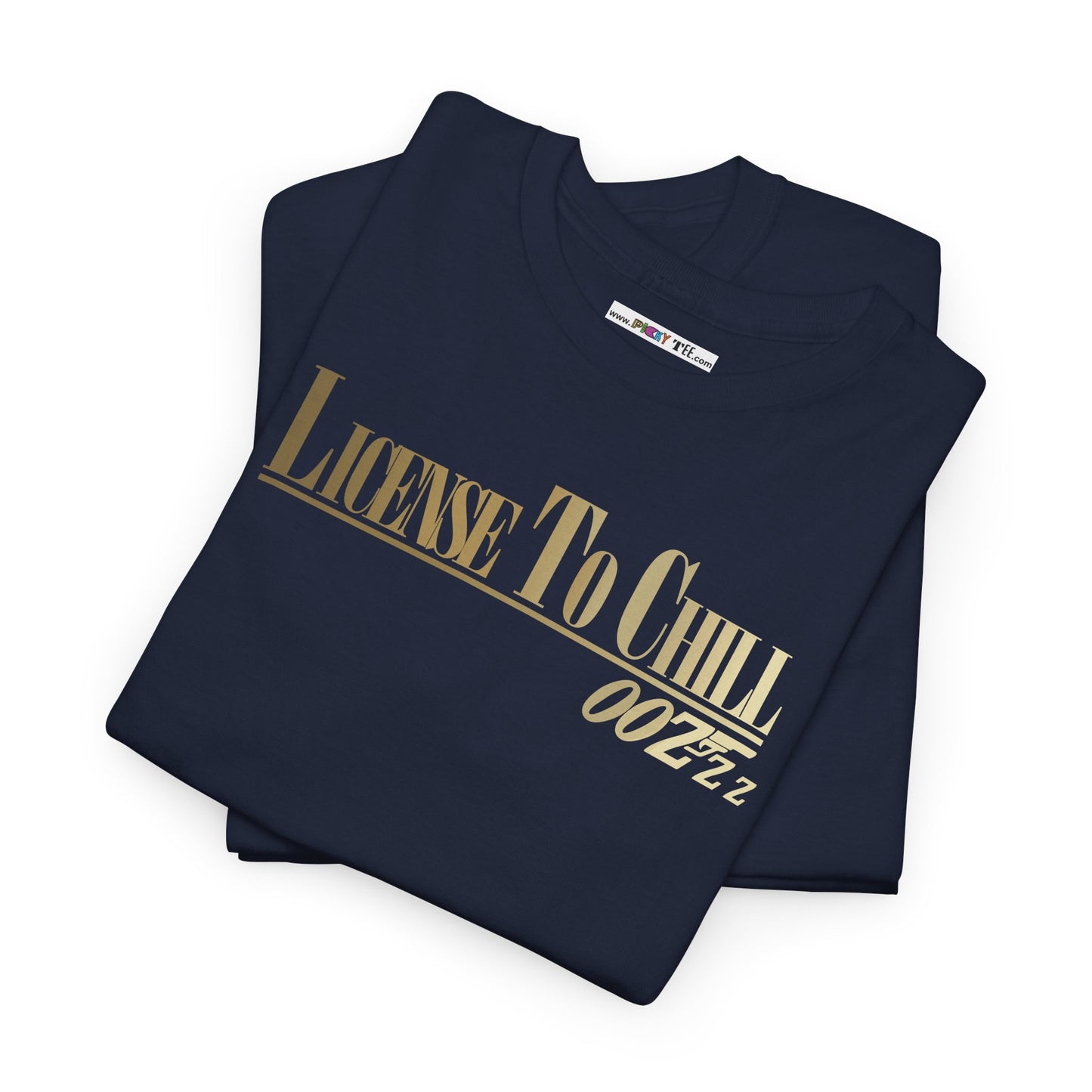 LICENSE TO CHILL 00Zzz Unisex Heavy Cotton Tee